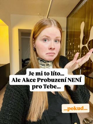 Vyvrátíš mi to? 🙃 Myslím si, že naše akce Probuzení opravdu není jen tak pro jakoukoliv ženu. Je to pro ženy, které chtějí...